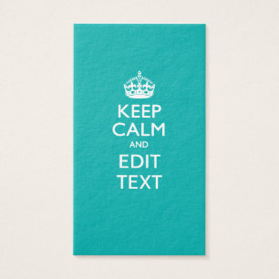 Restez Calme Et Votre Texte Accent Turquoise Peaco
