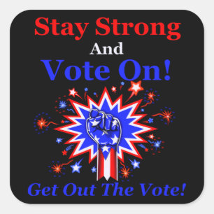 "Restez forts et votez !" Autocollants Voting Righ