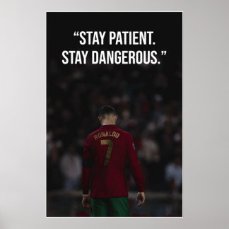 Restez Patient Restez Dangereux Affiche de Motivat