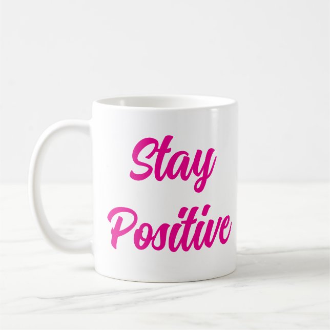 Restez positif Café Mug (Gauche)
