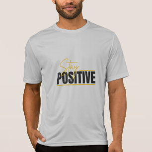 Restez Positif Tee – T-Shirt Minimal Motivant