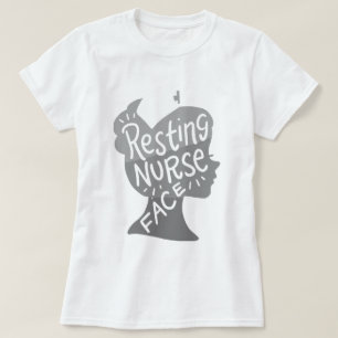 Resting Nurse Face Krankenschwester T-Shirt