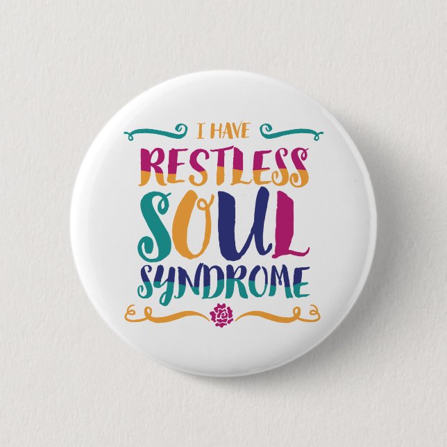 Restless Soul Syndrom Typografie Hippie Button (Vorderseite)