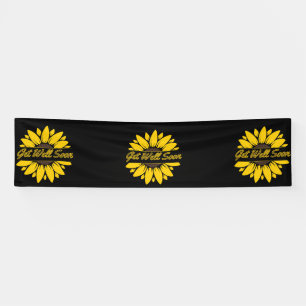 Rétablis-toi vite Tournesol Banderole vinyle 2,5x1