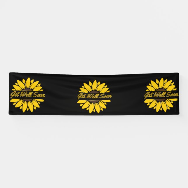Rétablis-toi vite Tournesol Bannière vinyle 2,5x10 (Horizontal)