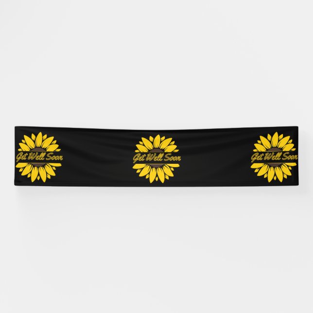 Rétablis-toi vite Tournesol Bannière vinyle 2,5x12 (Horizontal)