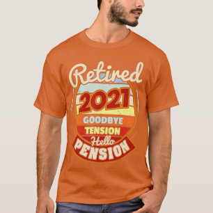 Retired 2021 Goodbye T-Shirt