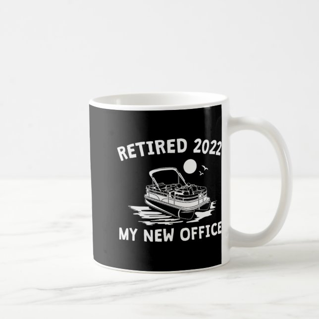 Retired 2022 - My New Office, Funny Ntoon Boating  Kaffeetasse (Rechts)