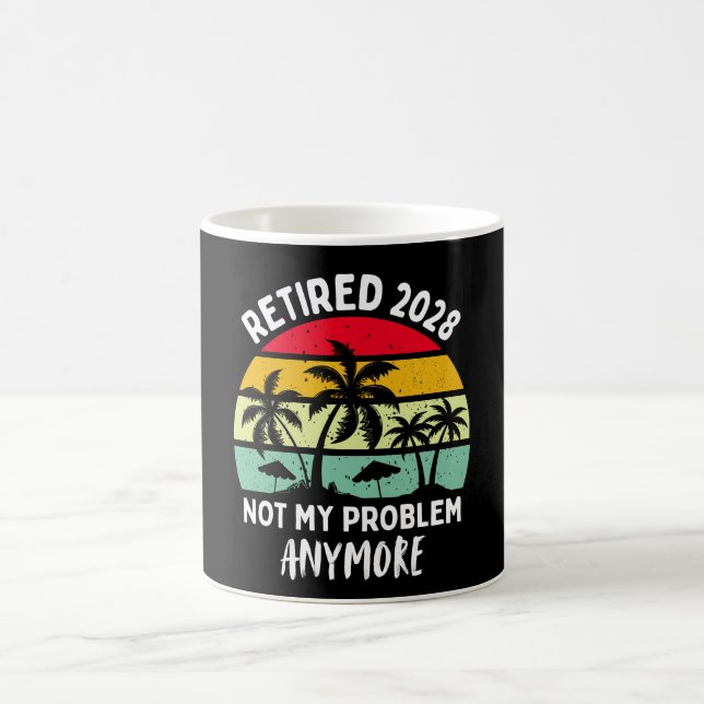 retired 2028 not my problem anymore kaffeetasse (Mittel)