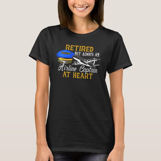 Retired Airline Captain  Pilot Retirement T-Shirt (Vorderseite)
