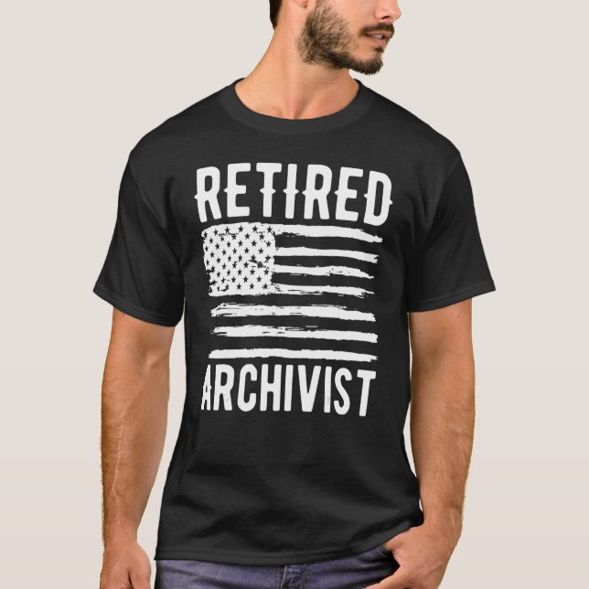 Retired Archivist Profession American Flag T-Shirt (Vorderseite)