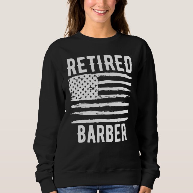 Retired Barber Profession American Flag Sweatshirt (Vorderseite)