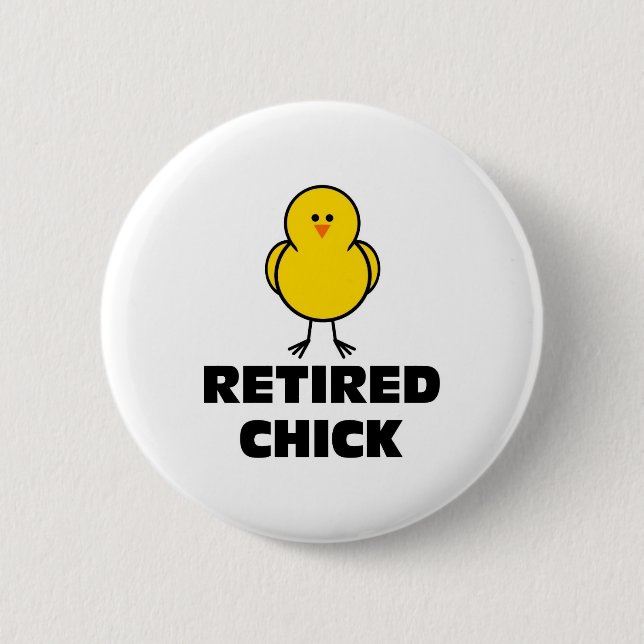 Retired Chick Button (Vorderseite)