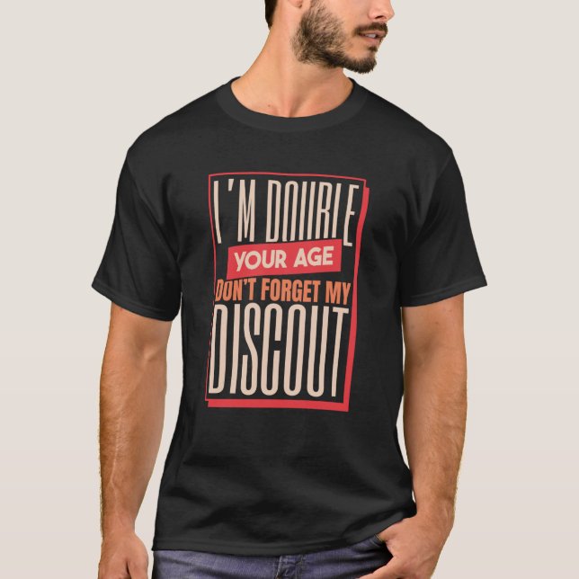 Retired Double Retire  Retirement Don't Forget My  T-Shirt (Vorderseite)
