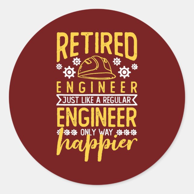 Retired Engineer Like A Regular Engineer Only Way Runder Aufkleber (Vorderseite)