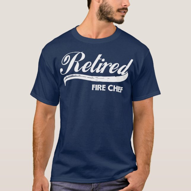 Retired Fire Chief Funny Retirement Party Gift T-Shirt (Vorderseite)
