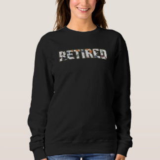 Retired Floral Lettering Elegant Retirement Sweatshirt