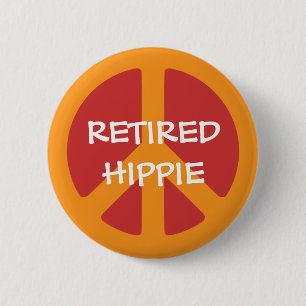 RETIRED HIPPIE: Peace Symbol, Remüde Hippie Button