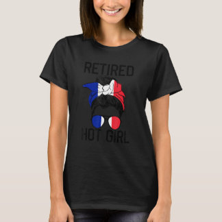 Retired Hot Girl Messy Bun Glasses France Pride Pa T-Shirt