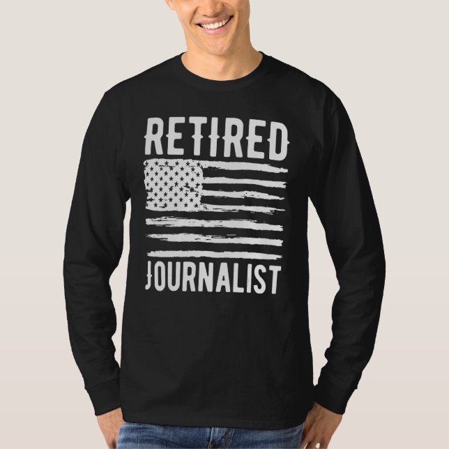 Retired Journalist Profession American Flag T-Shirt (Vorderseite)