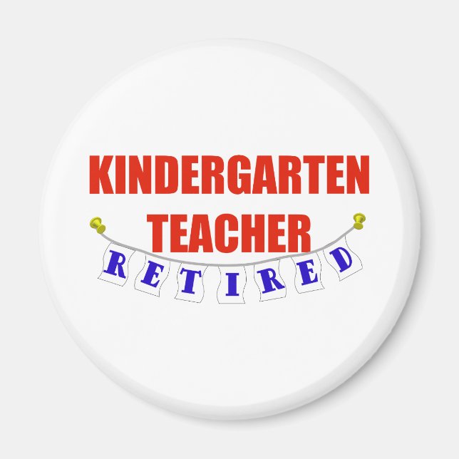 RETIRED KINDERGARTEN LEHRER MAGNET (Vorne)