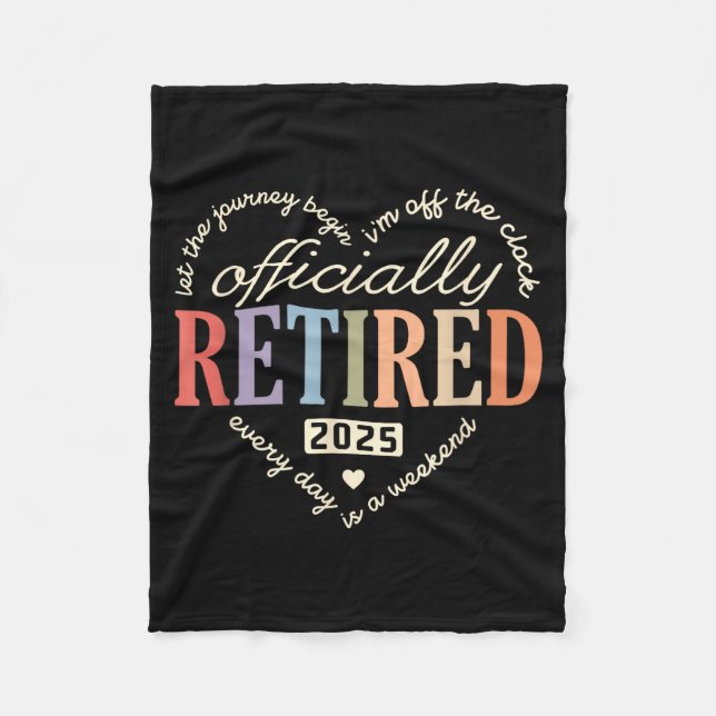 Retired Ly 2025 Humor Funny Retirement Humor  Fleecedecke (Vorderseite)