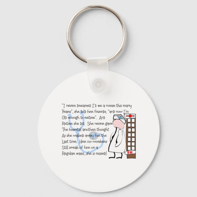 "Retired Nurse"  Story Art--Unique Gift Items Schlüsselanhänger (Vorderseite)
