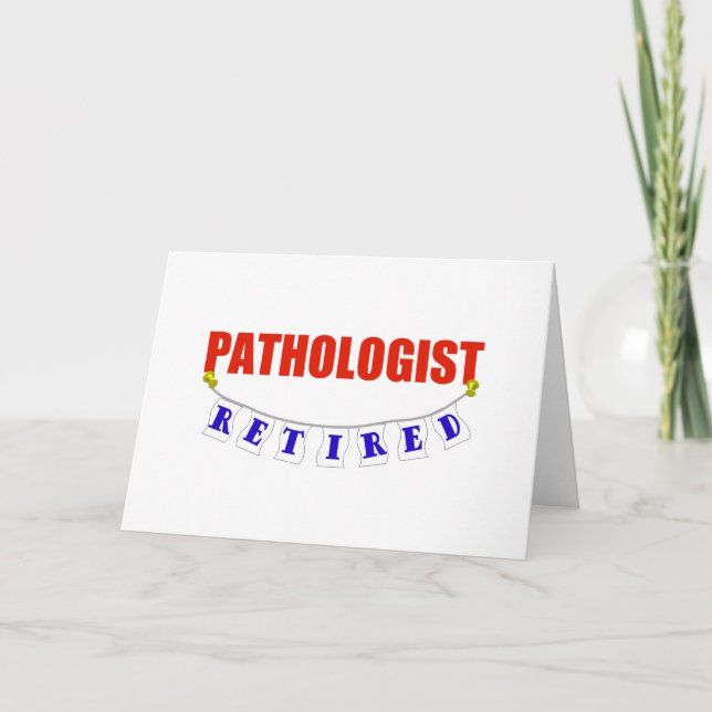 RETIRED PATHOLOGIST KARTE (Vorderseite)
