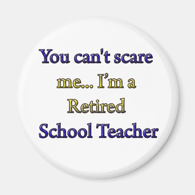 RETIRED SCHOOL LEHRER MAGNET (Vorne)