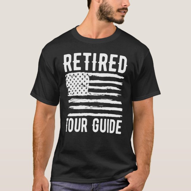Retired Tour Guide Profession American Flag T-Shirt (Vorderseite)