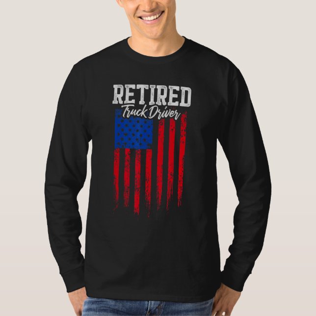 Retired Truck Driver Trucker Retirement T-Shirt (Vorderseite)