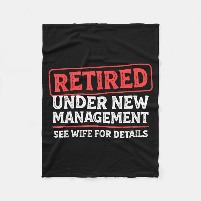 Retired Under New Management Funny Mens Husband Re Fleecedecke (Vorderseite)