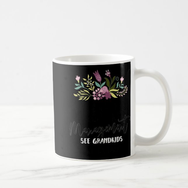 Retired Under New Management See Grandkids Funny R Kaffeetasse (Rechts)
