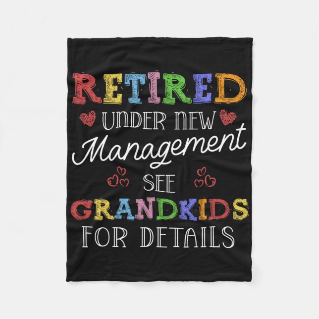 Retired Under New Management See Grandkids Retirem Fleecedecke (Vorderseite)
