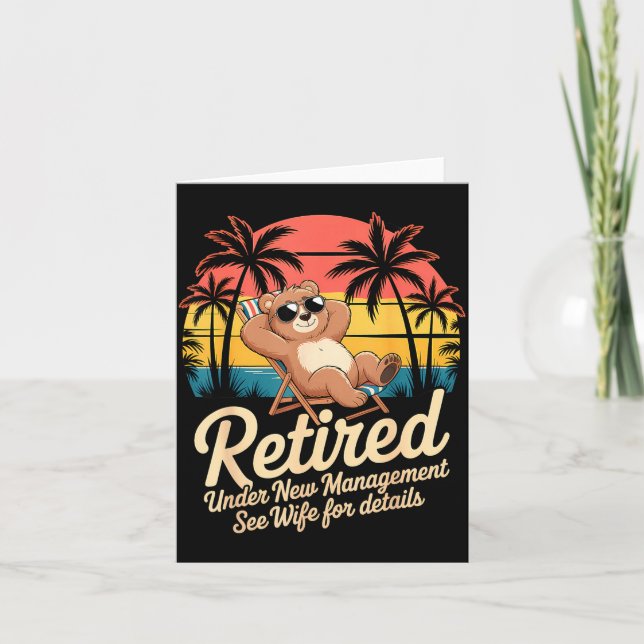 Retired Under New Management See Wife Funny Retire Karte (Vorderseite)