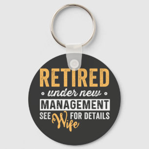 Retired under new management wife for details. schlüsselanhänger