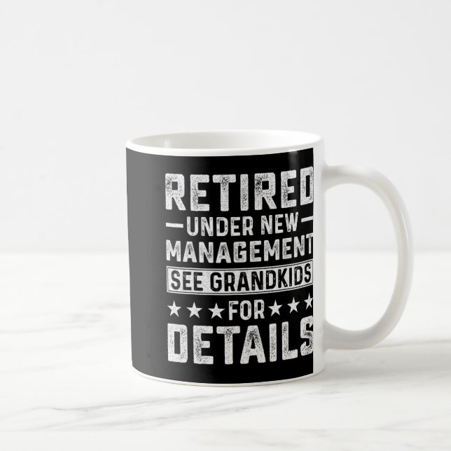 Retirement Gag Party Retired Under New Management  Kaffeetasse (Rechts)