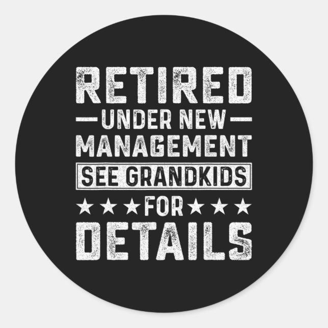 Retirement Gag Party Retired Under New Management  Runder Aufkleber (Vorderseite)