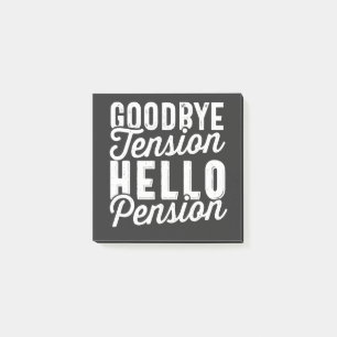 Retirement Gift, Goodbye Tension Hello Pension Post-it Klebezettel
