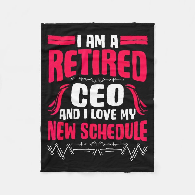 Retirement I'm A Retired Ceo  Fleecedecke (Vorderseite)