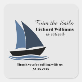 Retirement Party Nautical Sailing Theme Modern Quadratischer Aufkleber