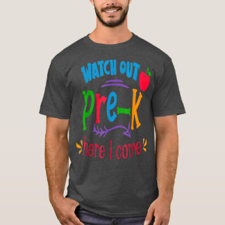 Retour À L'École Veille Pré-K Ici Je Viens T-Shirt