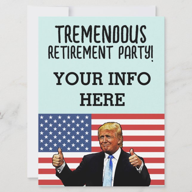 RETRAITE DONALD TRUMP PARTY INVITATIONS PERSONNALI (Devant)