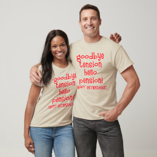 Retraite heureuse ! T-shirts et cadeaux de