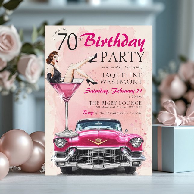 Retro 1950's Pink Hollywood Glam 70th Birthday Einladung (Watercolor retro 1950's pink vintage cadillac old Hollywood glamour woman in martini 70th birthday)