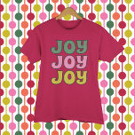 Retro 1970s Lettering Joy Christmas Graphic T-Shirt<br><div class="desc">Fun vintage style lettering spells out the festive message "JOY" in a retro color scheme of green,  pink and lime green.</div>
