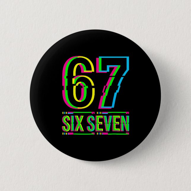 Retro 67 Meme Lustig Six Seven Meme 6 7 Meme 6 7  Button (Vorderseite)
