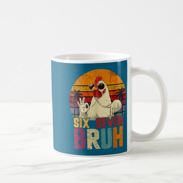 Retro 67 Six Seven Bruh Funny Chicken With Sungles Kaffeetasse (Rechts)