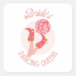 Retro 70er Braut Dancing Queens Junggesellinnenabs Quadratischer Aufkleber