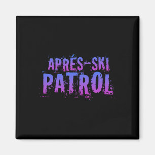 Retro 80er Apres Ski Patrol Vintag Magnet